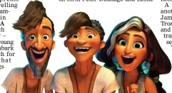  ??  ?? ANCIENT HISTORY: Guy (centre) and the Bettermans in The Croods 2