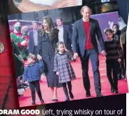  ??  ?? DRAM GOOD Left, trying whisky on tour of distillery in Crieff, top, at Commonweal­th Games in 2014 and, above, with their kids