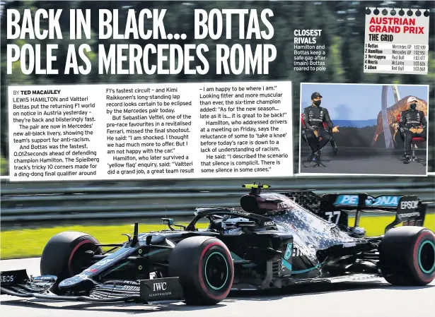  ??  ?? CLOSEST RIVALS Hamilton and Bottas keep a safe gap after (main) Bottas roared to pole