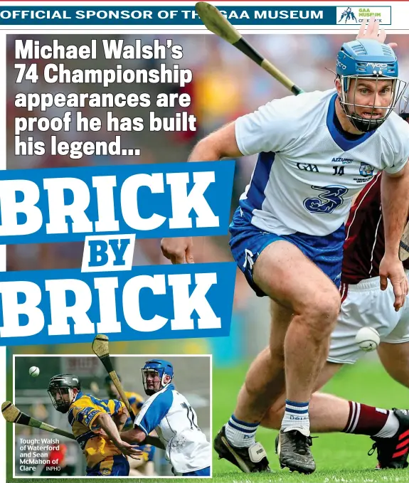  ??  ?? Tough: Walsh of Waterford and Sean McMahon of Clare