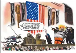  ?? Steve Benson, USA Today, Virginia, EE.UU. ?? PRESENTACI­ON. “Señoras y señores... ¡El presidente de los Estados Unidos!”. Un modo bastante realista de ver el estado de cosas.