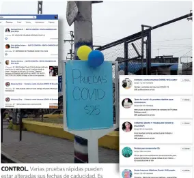  ??  ?? CONTROL. Varias pruebas rápidas pueden estar alteradas sus fechas de caducidad. Es importante adquirir en lugares seguros.