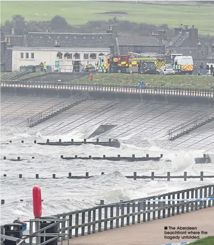  ??  ?? The Aberdeen beachfront where the tragedy unfolded.