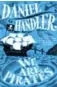  ??  ?? We Are Pirates, Daniel Handler, HarperColl­ins, 209 pages, $32.99.