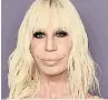  ??  ?? FAIR PLAY Sister Donatella