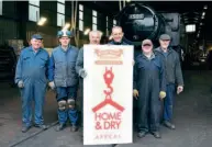  ?? SVR ?? Severn Valley Railway volunteers and staff celebrate the success of the £475,000 Home & Dry appeal. Left to right are Roger Whitehead, Paul Bates, Martin Managhan, Dave Fulcher-Insull, Tony Howard and Steve Tyler.