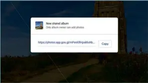  ??  ?? LEFT You can share albums from within Google Photos – but anyone with the link can view them