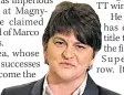  ??  ?? PRAISE Arlene Foster