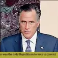  ?? (DM) ?? Trump’s attack on Romney came after the senator was the only Republican to vote to convict him on the abuse of power charge