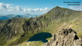  ??  ?? The view of Snowdon from Crib Goch.