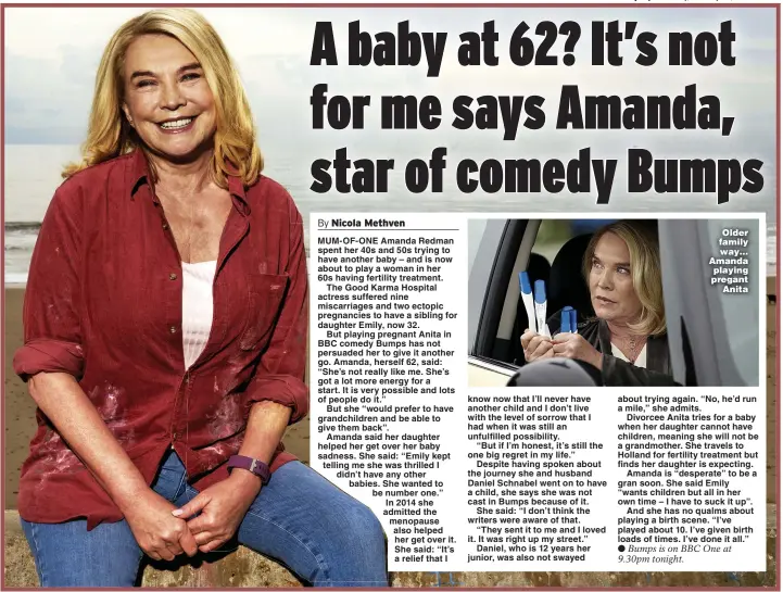  ??  ?? Older family way… Amanda playing pregant Anita
Bumps is on BBC One at 9.30pm tonight.