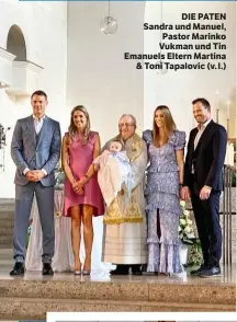  ??  ?? DIE PATEN Sandra und Manuel, Pastor Marinko Vukman und Tin Emanuels Eltern Martina & Toni Tapalovic (v. l.)