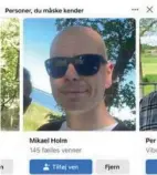  ?? FOTO: META. ?? 145 fælles venner har Mikael Holm med sin gamle profil.