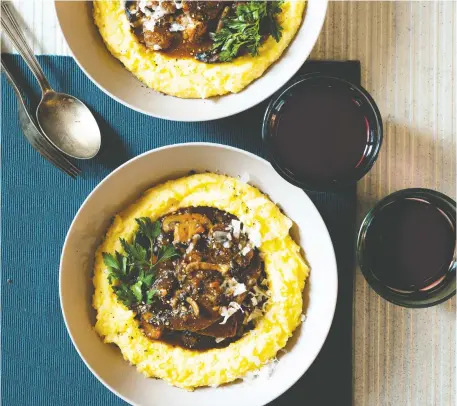  ?? PHOTOS: KaREN BARNABY ?? Dress up polenta — a.k.a. cornmeal mush — with a rich and satisfying ragout that features assorted mushrooms.