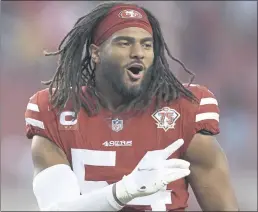  ?? JED JACOBSOHN — THE ASSOCIATED PRESS ?? Niners middle linebacker Fred Warner has been bothered by a hamstring strain.