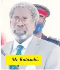  ?? ?? Mr Katambi.