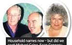  ??  ?? Household names now – but did we spot Michael Caine, Sean Connery or Miriam Margoyles in the show?