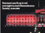  ?? ALAN LEWIS ?? Stormont was lit up in red overnight to mark Remembranc­e Sunday