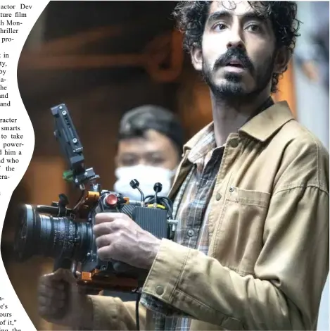  ?? Photo monkeyman.movie ?? MAN OF ACTION: British actor Dev Patel stars in "Monkey Man", a thriller he also co-wrote and produced.