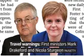 ?? PA/GETTY ?? Travel warnings: First ministers Mark Drakeford and Nicola Sturgeon