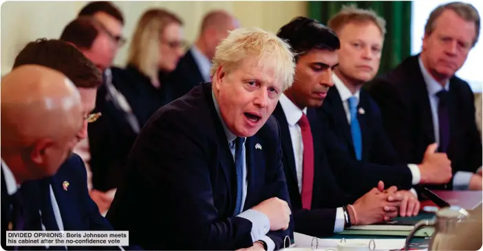  ?? ?? DIVIDED OPINIONS: Boris Johnson meets his cabinet after the no-confidence vote