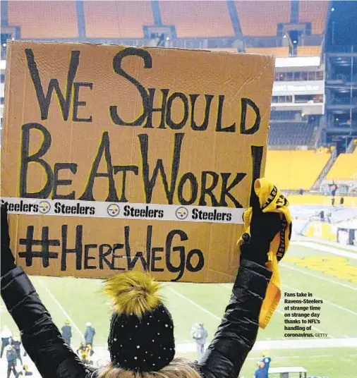  ?? GETTY ?? Fans take in Ravens-Steelers at strange time on strange day thanks to NFL’s handling of coronaviru­s.