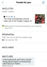  ??  ?? In the Explore tab, you’ll see a section listing popular topics currently being talked about on Twitter.