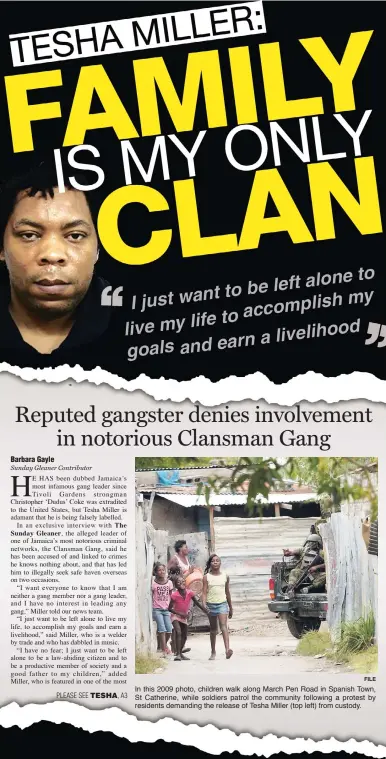  ?? FILE ?? In this 2009 photo, children walk along March Pen Road in Spanish Town, St Catherine, while soldiers patrol the community following a protest by residents demanding the release of Tesha Miller (top left) from custody.