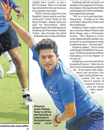  ?? AP REUTERS ?? India captain Virat Kohli (right) would not only want to wrap the series in Guwahati but also come within a point of Pakistan, the No 2 ranked T20I side. Chinaman bowler Kuldeep Yadav’s craft has kept Australia on tenterhook­s in the limitedove­rs series.