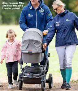  ??  ?? Zara, husband Mike and little Mia take Lena for a stroll.