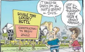  ?? ?? Harry Bruce’s cartoon on the Doubletree by Hilton.