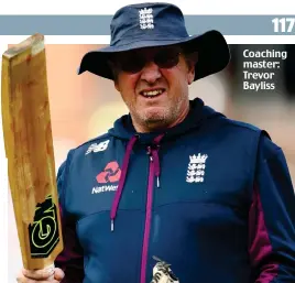  ?? ?? Coaching master: Trevor Bayliss