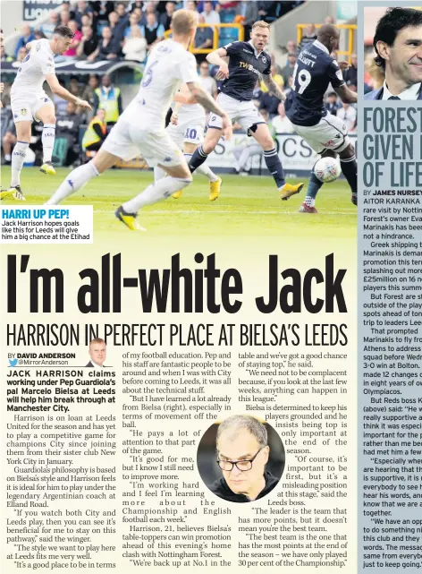  ??  ?? HARRI UP PEP!Jack Harrison hopes goals like this for Leeds will give him a big chance at the Etihad