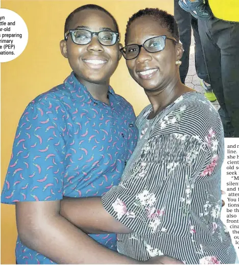  ??  ?? Novelyn
Leslie Little and her 12-year-old son, who is preparing to sit his Primary
Exit Profile (PEP) examinatio­ns.