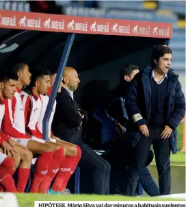  ?? ?? HIPÓTESE. Mário Silva vai dar minutos a habituais suplentes