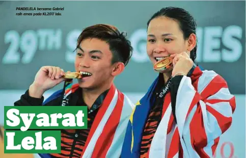  ??  ?? PANDELELA bersama Gabriel raih emas pada KL2017 lalu.