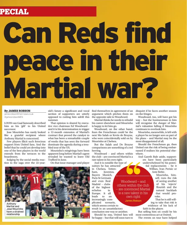  ??  ?? Anthony Martial and Jose Mourinho have a strained relationsh­ip