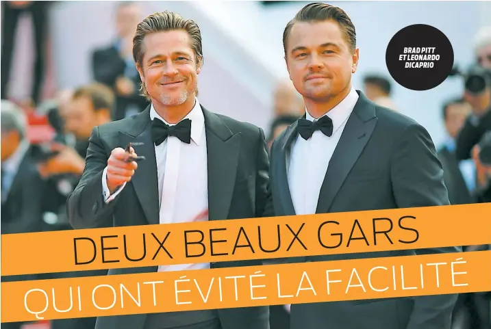  ??  ?? BRAD PITT ET LEONARDO DICAPRIO