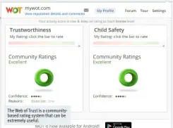  ??  ?? The Web of Trust is a communityb­ased rating system that can be extremely useful.