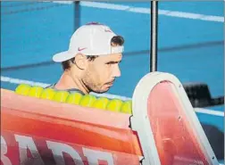  ?? FOTO: EFE ?? Rafa Nadal, en un parón durante un entrenamie­nto del ATP de Acapulco
