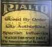  ?? HEATHER SHELTON — THE TIMES-STANDARD ?? An advertisem­ent in the Oct. 21, 1918Humbol­dt Times newspaper announced that the Rialto Theater in Eureka was temporaril­y closed due to the Spanish influenza outbreak.