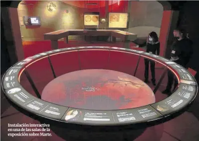  ?? Ricard Cugat ?? Instalació­n interactiv­a en una de las salas de la exposición sobre Marte.