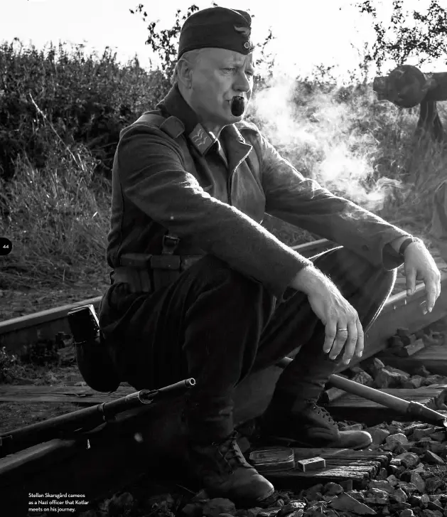  ??  ?? Stellan Skarsgård cameos as a Nazi officer that Kotlar meets on his journey.