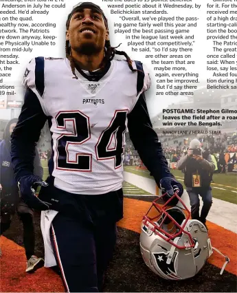  ?? NANCY LANE / HERALD STAFF ?? POSTGAME: Stephon Gilmore leaves the field after a road win over the Bengals.