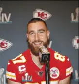  ?? Associated Press ?? HAVING FUN Kansas City Chiefs tight end Travis Kelce (87) smiles during a news conference for NFL Super Bowl 54 on Tuesday in Aventura, Florida.