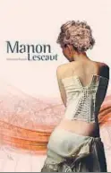  ??  ?? ‘MANON LESCAUT’, DE PUCCINI
La Faràndula de Sabadell. 21 h.