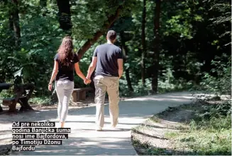  ??  ?? Od pre nekoliko godina Banjička šuma nosi ime Bajfordova, po Timotiju Džonu Bajfordu