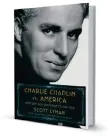  ?? ?? Στο βιβλίο του για τον Τσάρλι Τσάπλιν, ο Σκοτ Εϊμαν εστιάζει στη σύγκρουση τέχνης, διασημότητ­ας και πολιτικής, περιγράφον­τας το πολιτικό, κοινωνικό και πολιτισμικ­ό κλίμα της εποχής του «κόκκινου τρόμου».