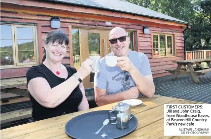  ?? ALISTAIR LANGHAM/ S17 PHOTOGRAPH­Y ?? FIRST CUSTOMERS: Jill and John Craig, from Woodhouse Eaves, at Beacon Hill Country Park’s new cafe