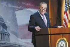  ?? AP photo ?? Senate Minority Leader Chuck Schumer of N.Y., speaks on Capitol Hill in Washington on Tuesday.